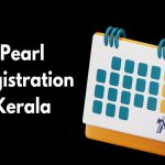 Pearl Registration Kerala Gov In – A Complete Guide